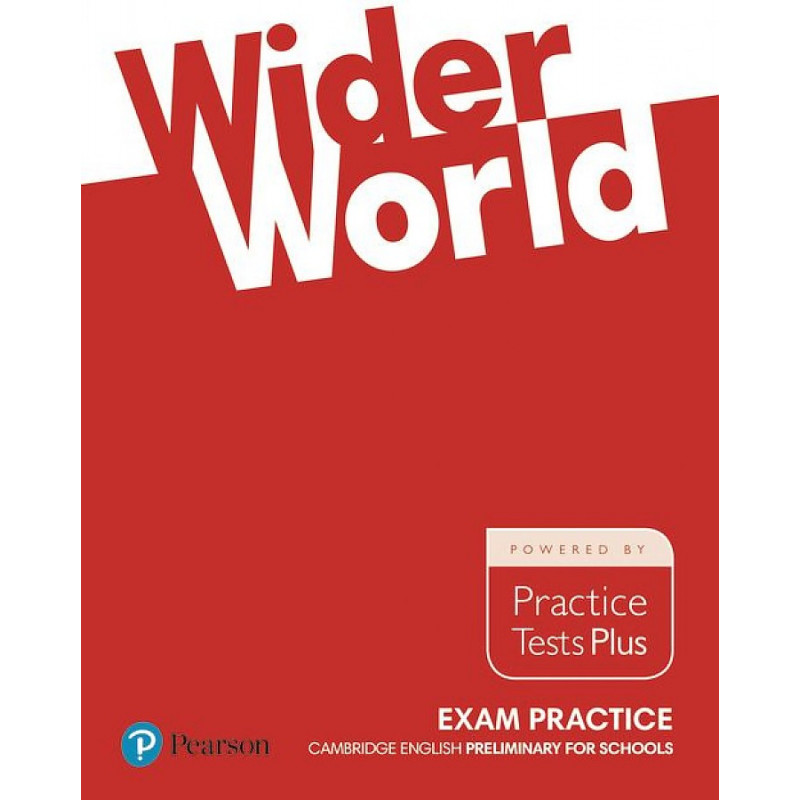 

Wider World Exam Practice: Cambridge Preliminary for Schools