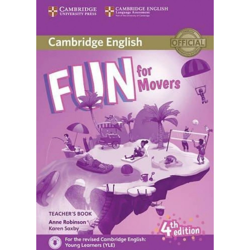 

Fun for Movers. 4Ed. Teachers Book with Downloadable Audio