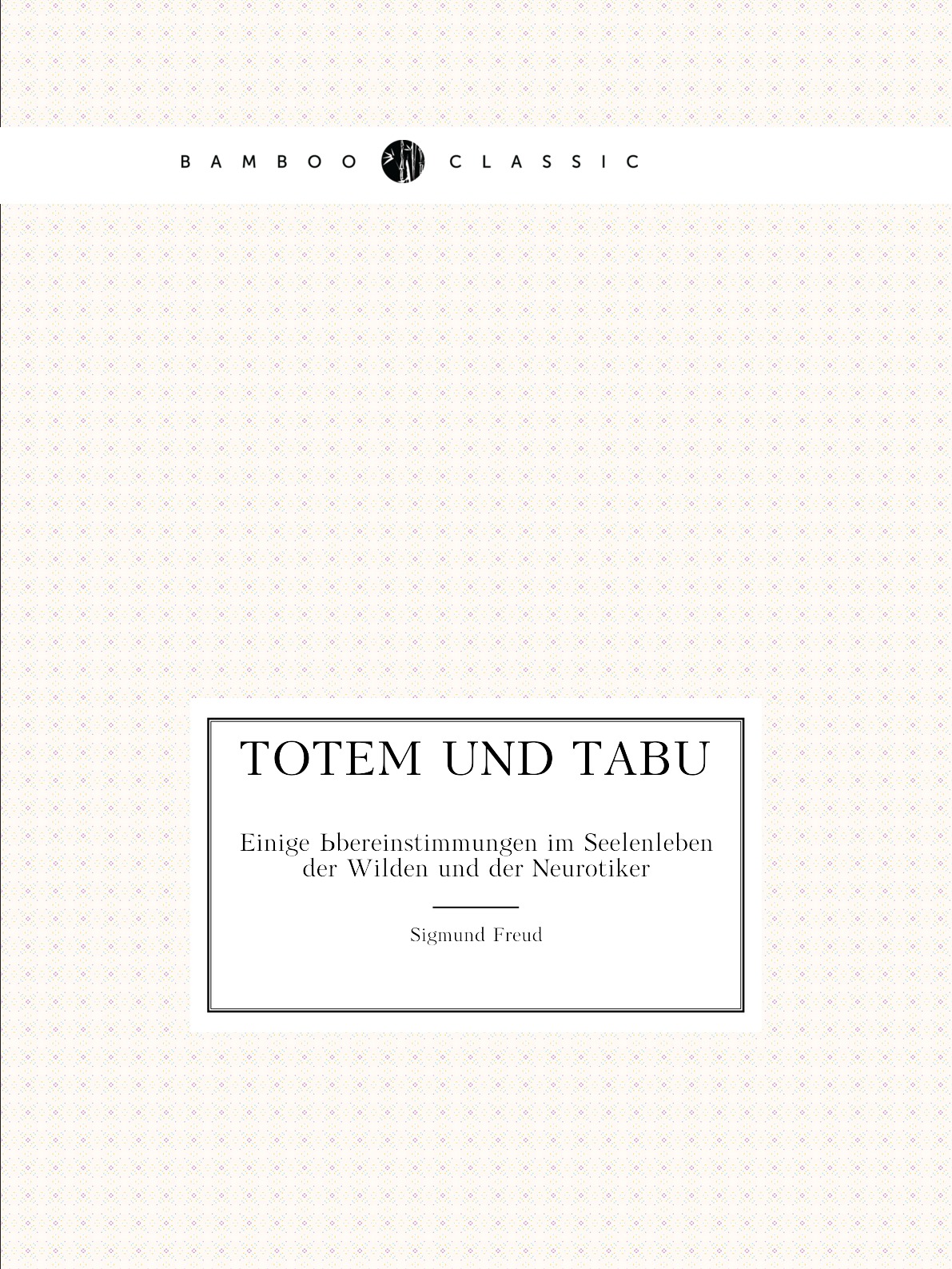 

Totem und Tabu