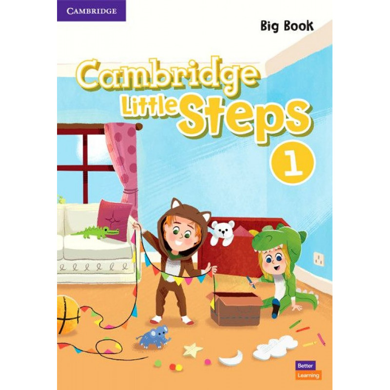 

Cambridge Little Steps 1. Big Book