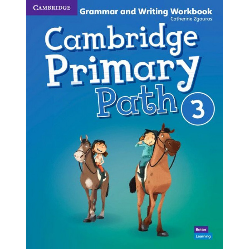 

Cambridge Primary Path 3. Grammar and Writing Workbook