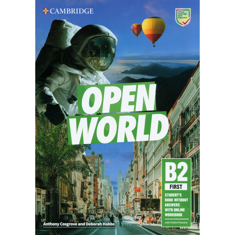 

Книга Open World. B2 First. Students Book with Answers with Online Workbook