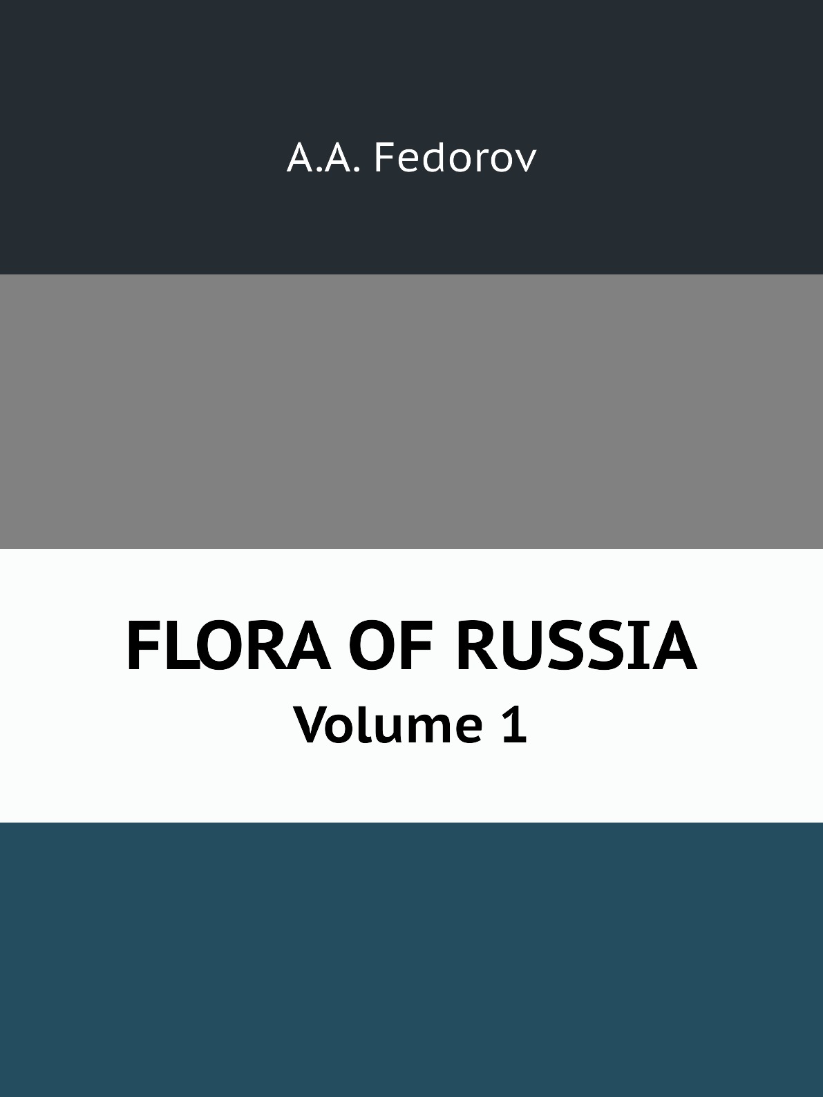

FLORA OF RUSSIA