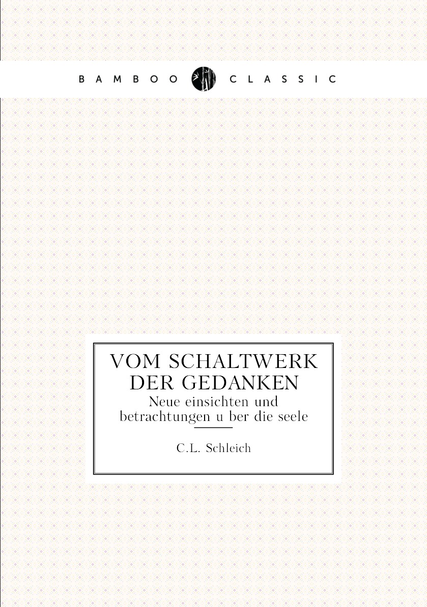 

Vom schaltwerk der gedanken