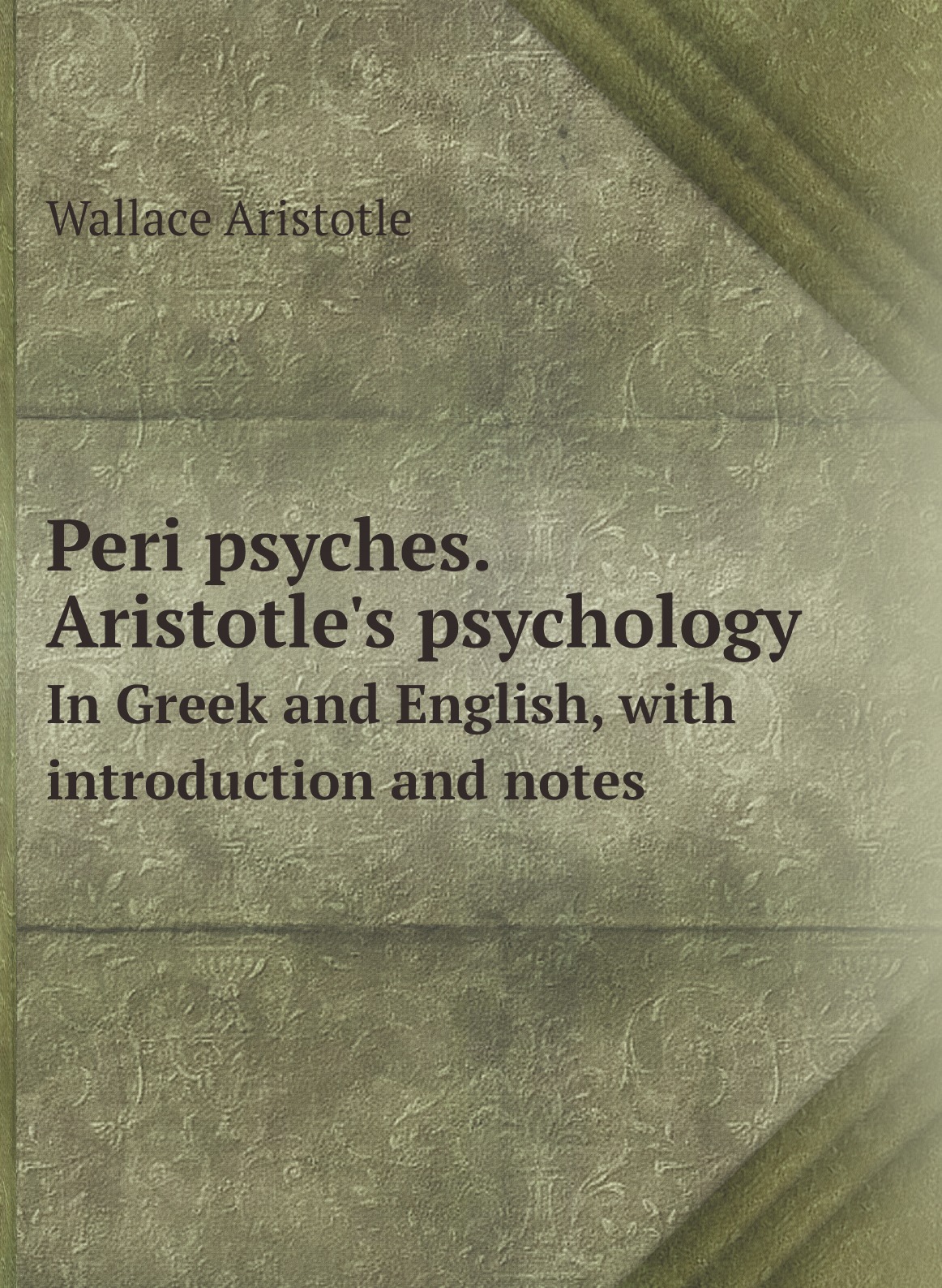 

Peri psyches. Aristotle's psychology