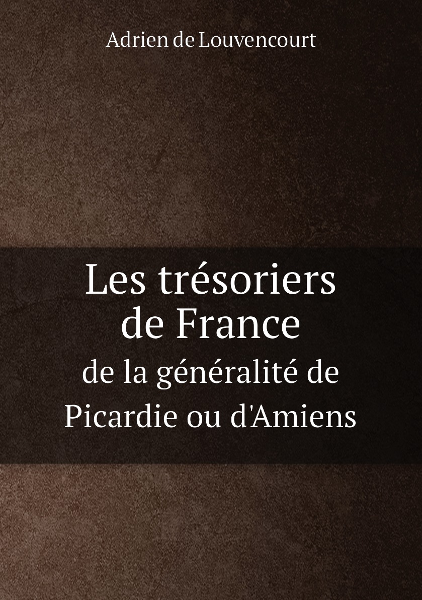 

Les tresoriers de France