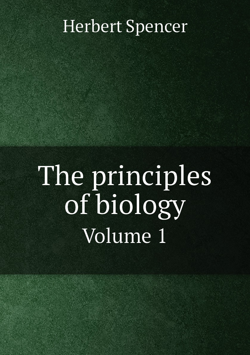 

The principles of biology