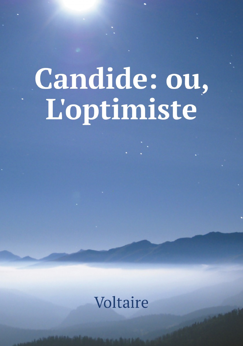 

Candide: ou, L'optimiste