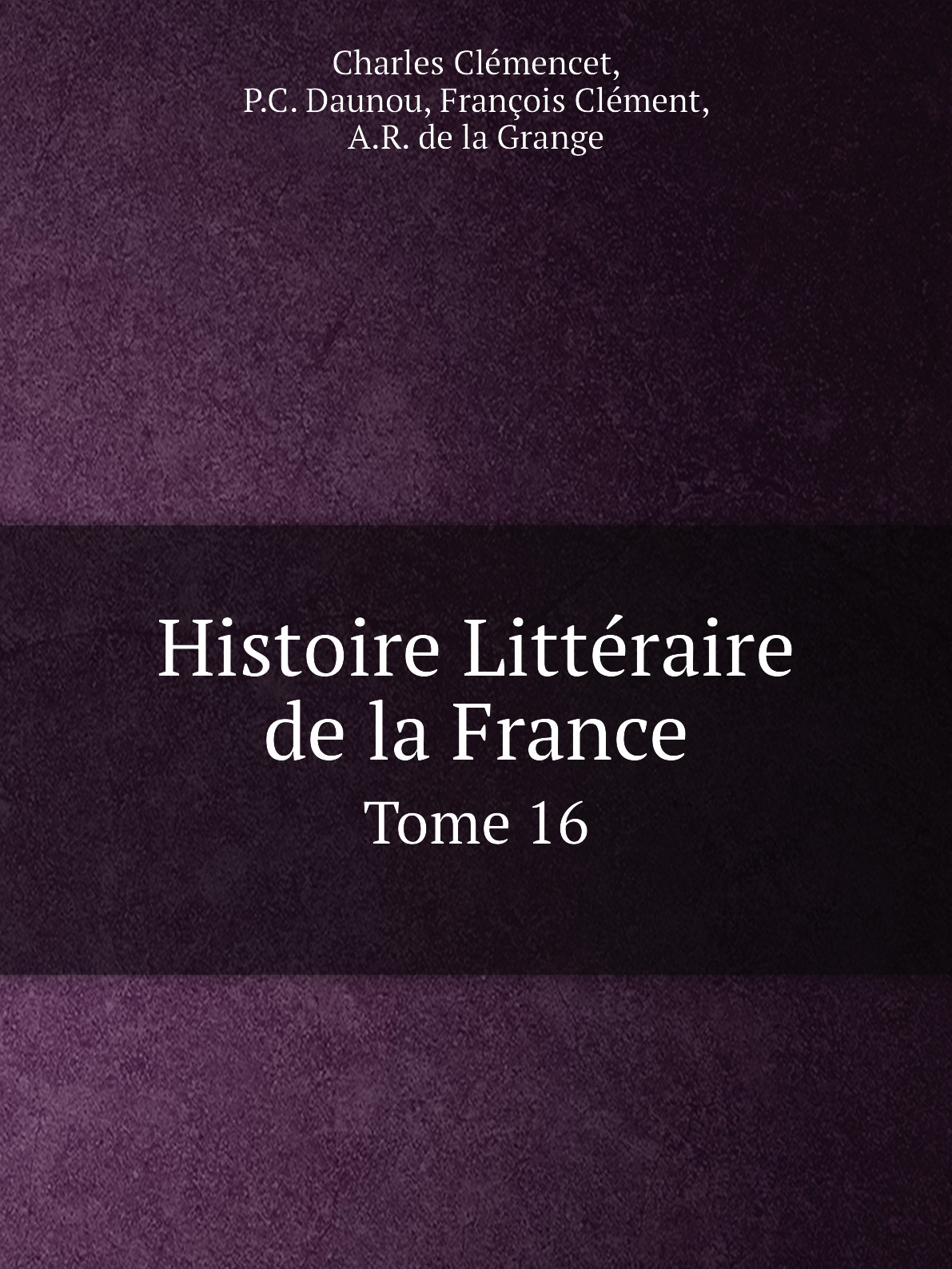 

Histoire Litteraire de la France