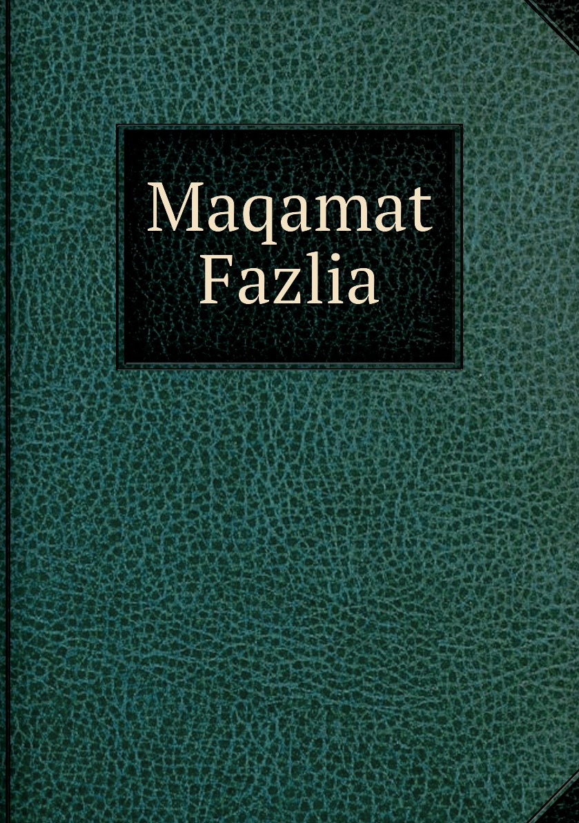 

Maqamat Fazlia