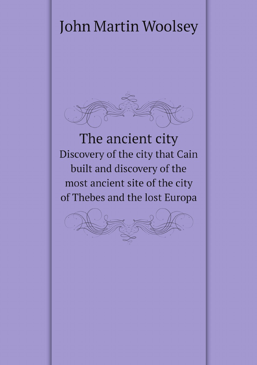 

The ancient city