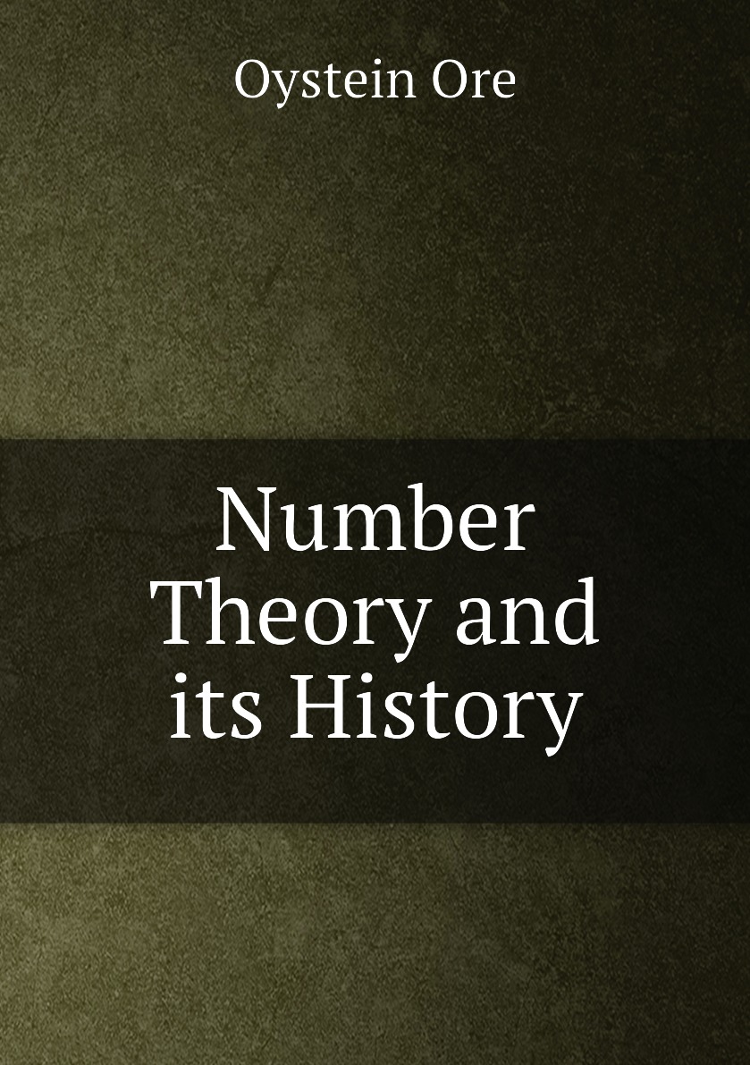 

Number Theory and its History