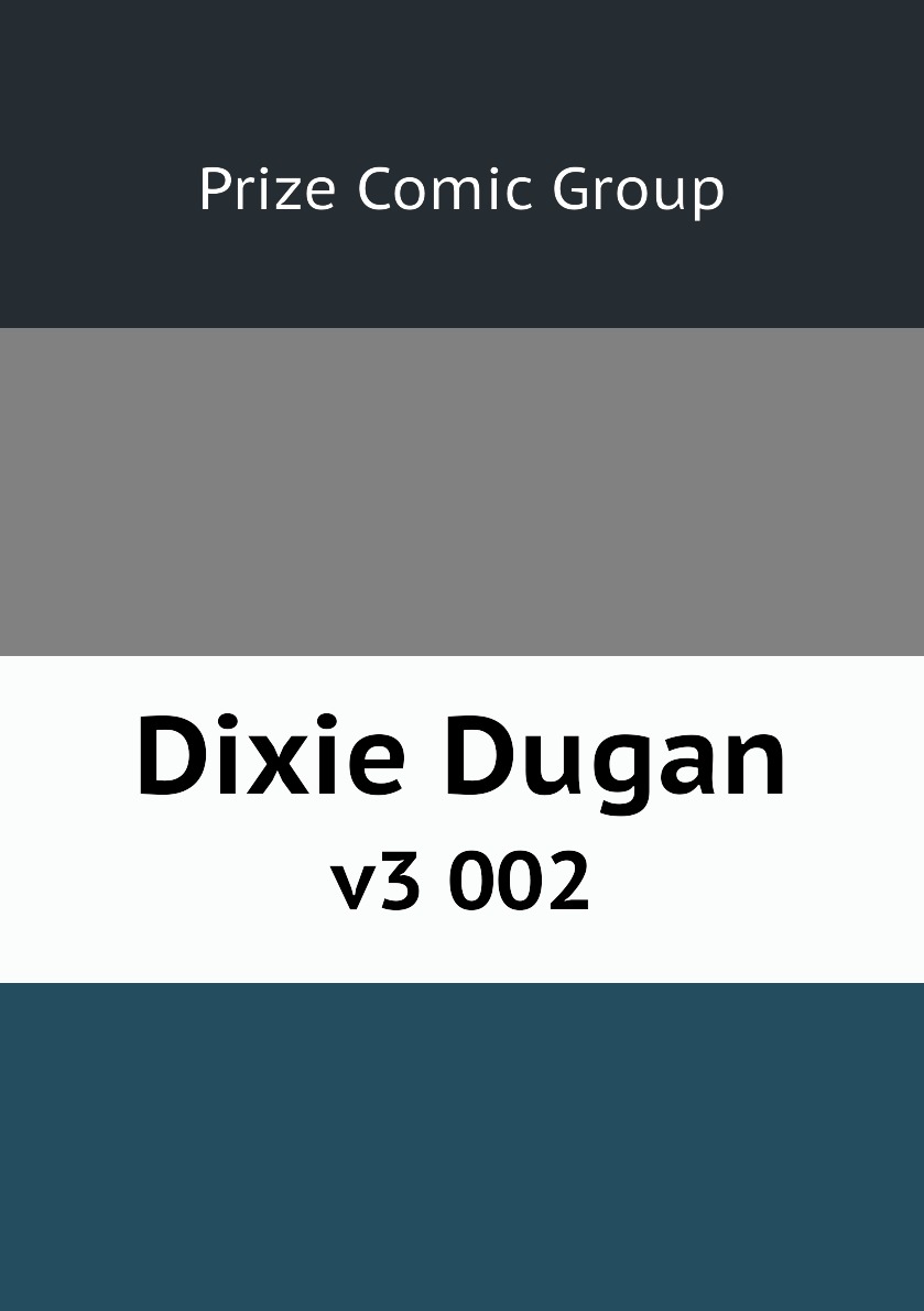 

Dixie Dugan