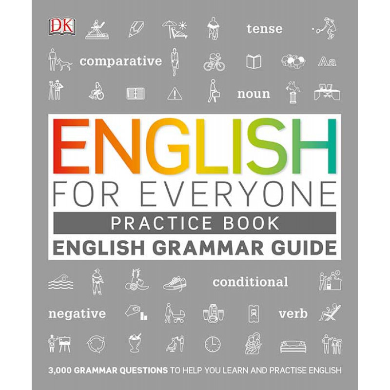 

English for Everyone. English Grammar Guide Practice Book