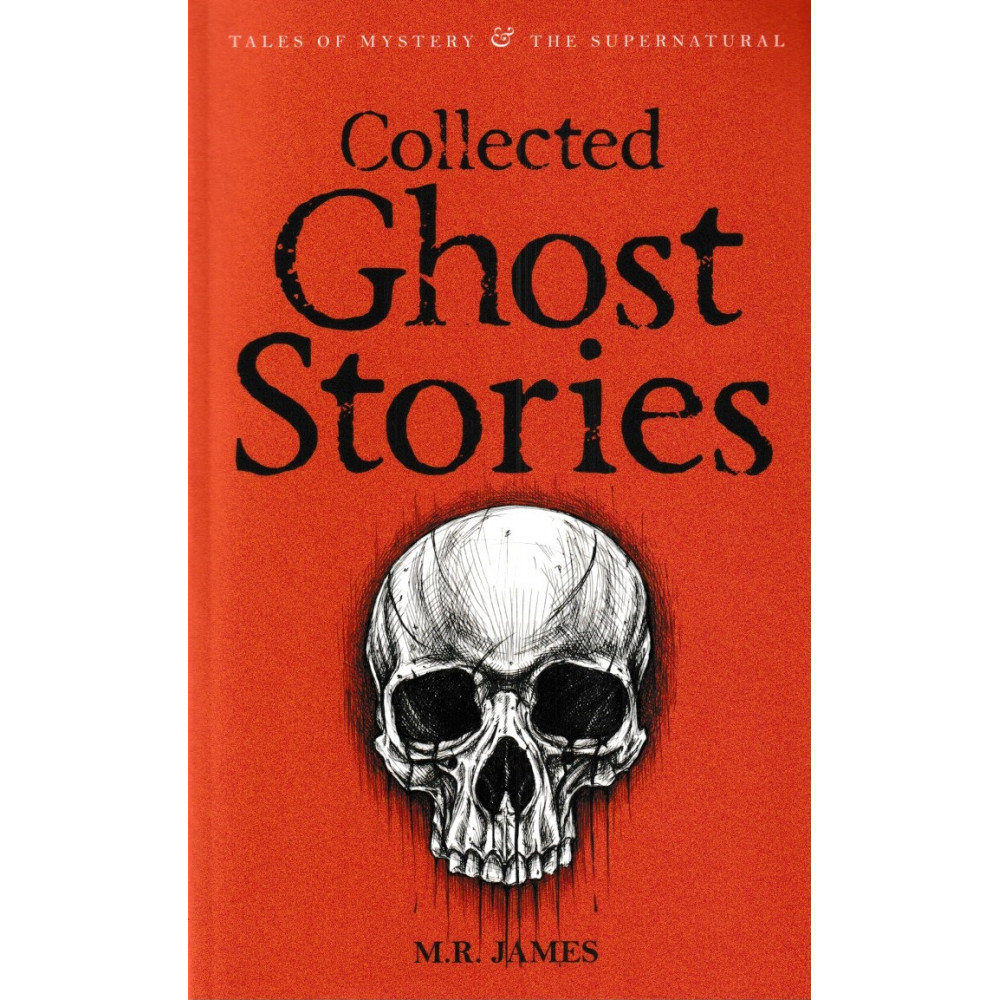 

Collected Ghost Stories