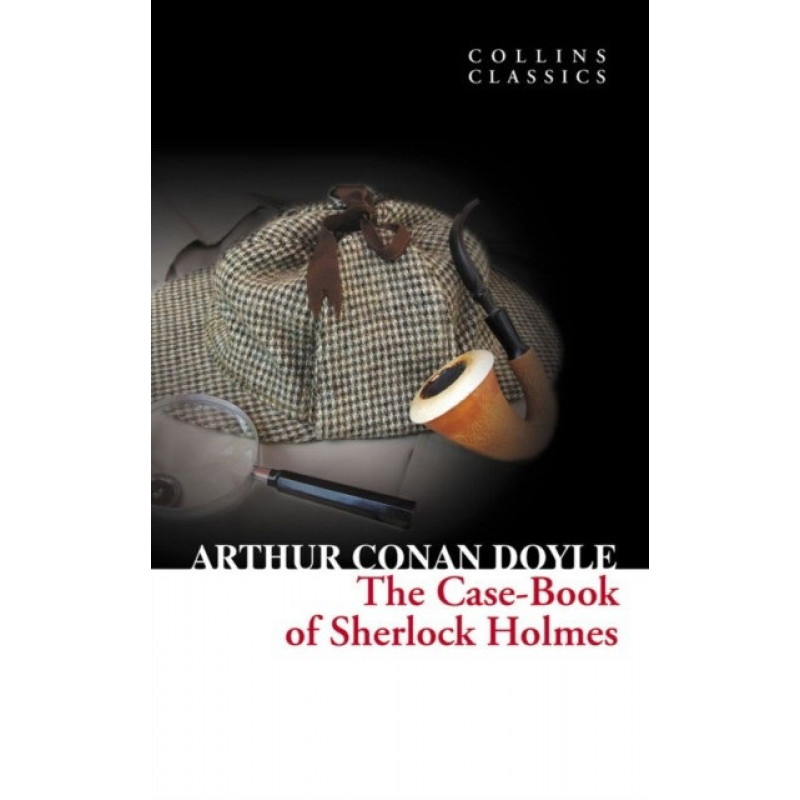 

The Casebook of Sherlock Holmes