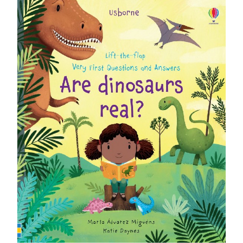 

Very First Questions & Answers: Are Dinosaurs Real