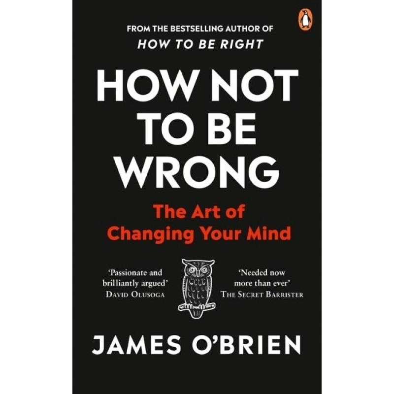

How Not to Be Wrong: The Art of Changing Your Mind