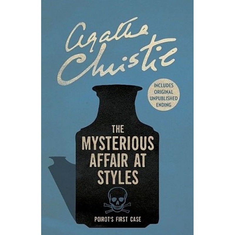 

The Mysterious Affair at Styles. Christie Agatha