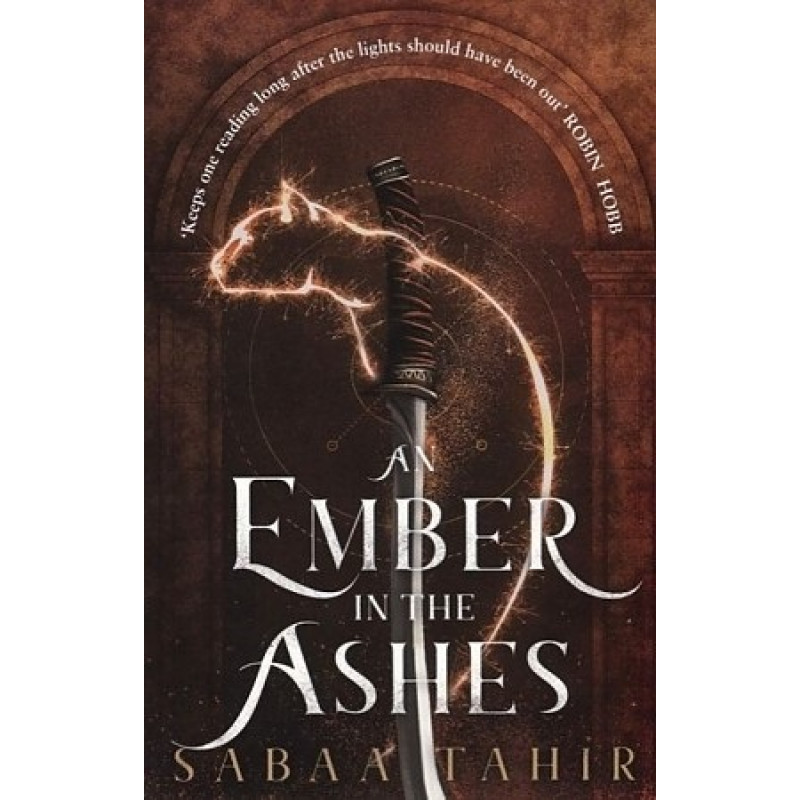 

An Ember in the Ashes. Tahir Sabaa