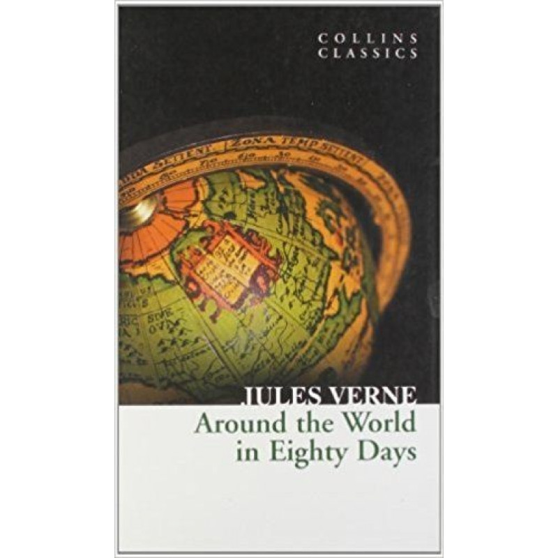 

Around the World in Eighty Days. Jules Verne
