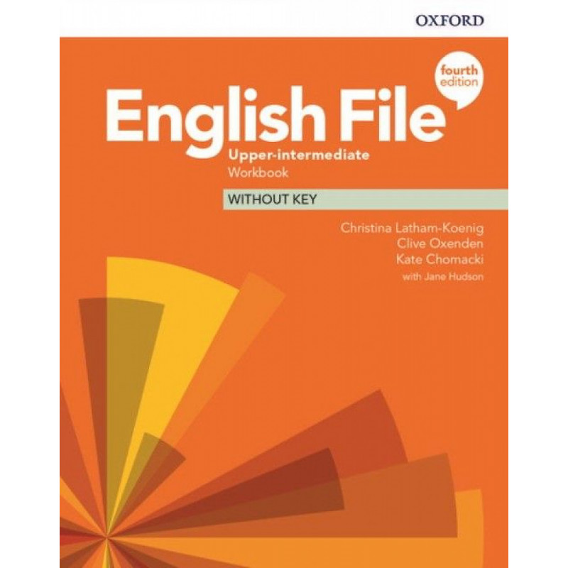 

English File (4th edition). Upper-Intermediate. Workbook without key
