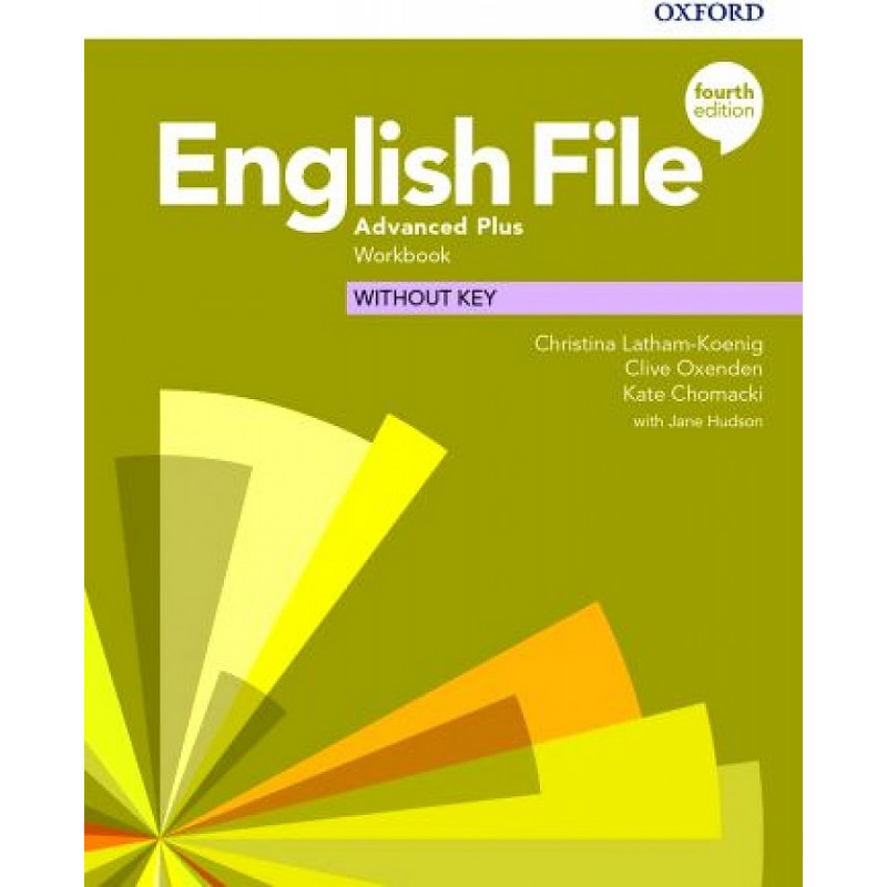 фото Книга english file (4th edition). advanced plus. workbook without key oxford