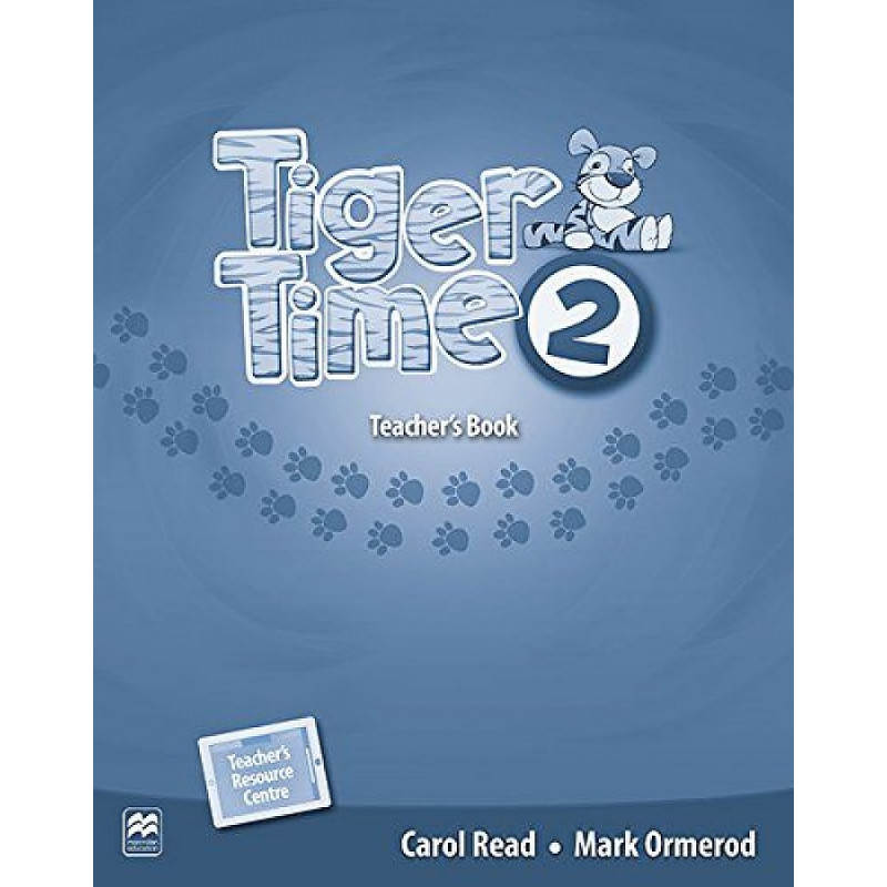 

Tiger Time. Level 2. Teachers Book + eBook