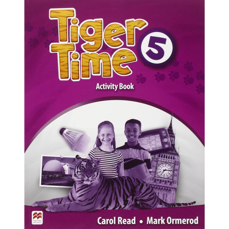 Tiger time. Английский язык English 5 activity book. Английский activity book reading book. Английски 5 класс Tiger time activity book Carol read Mark Ormerod. Tiger time 3.