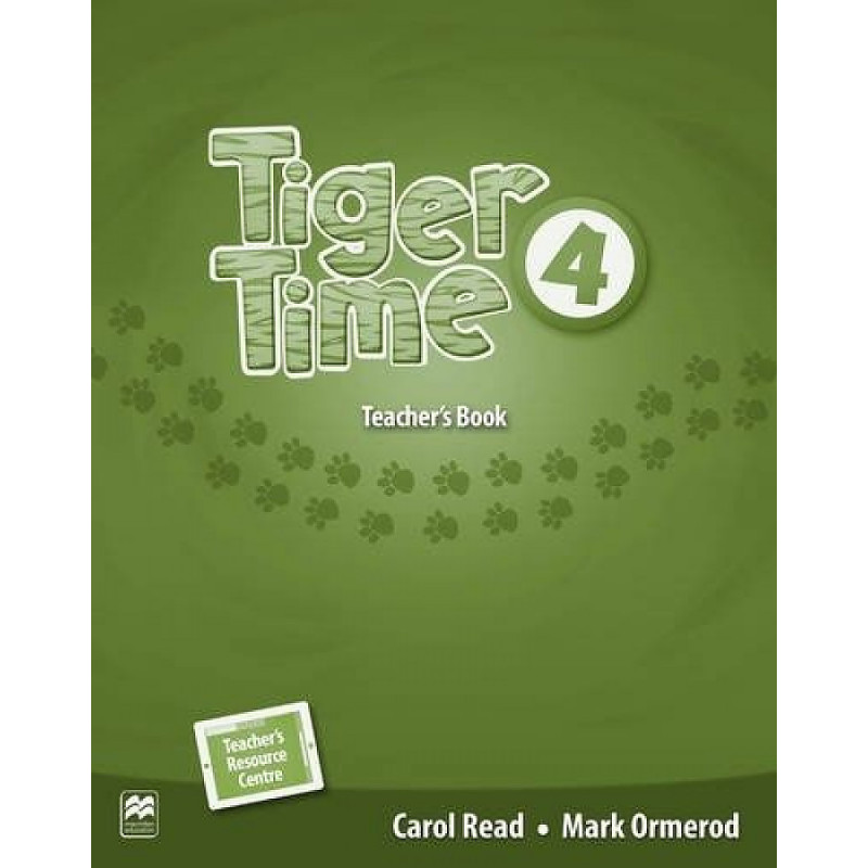 фото Книга tiger time. level 4. teachers book macmillan