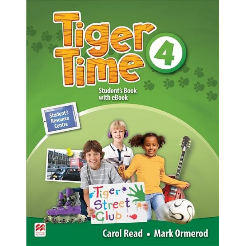 Tiger time. Tiger time book. Tiger time 1. Tiger time book 4.