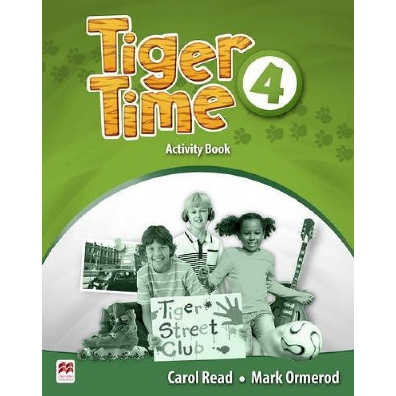 

Книга Tiger Time. Level 4. Activity Book