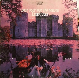 

DONOVAN: Wear Your Love Like Heaven, 1 LP