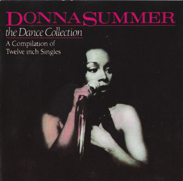 

Donna Summer - The Dance Collection (A Compilation Of Twelve Inch Singles), 1 CD