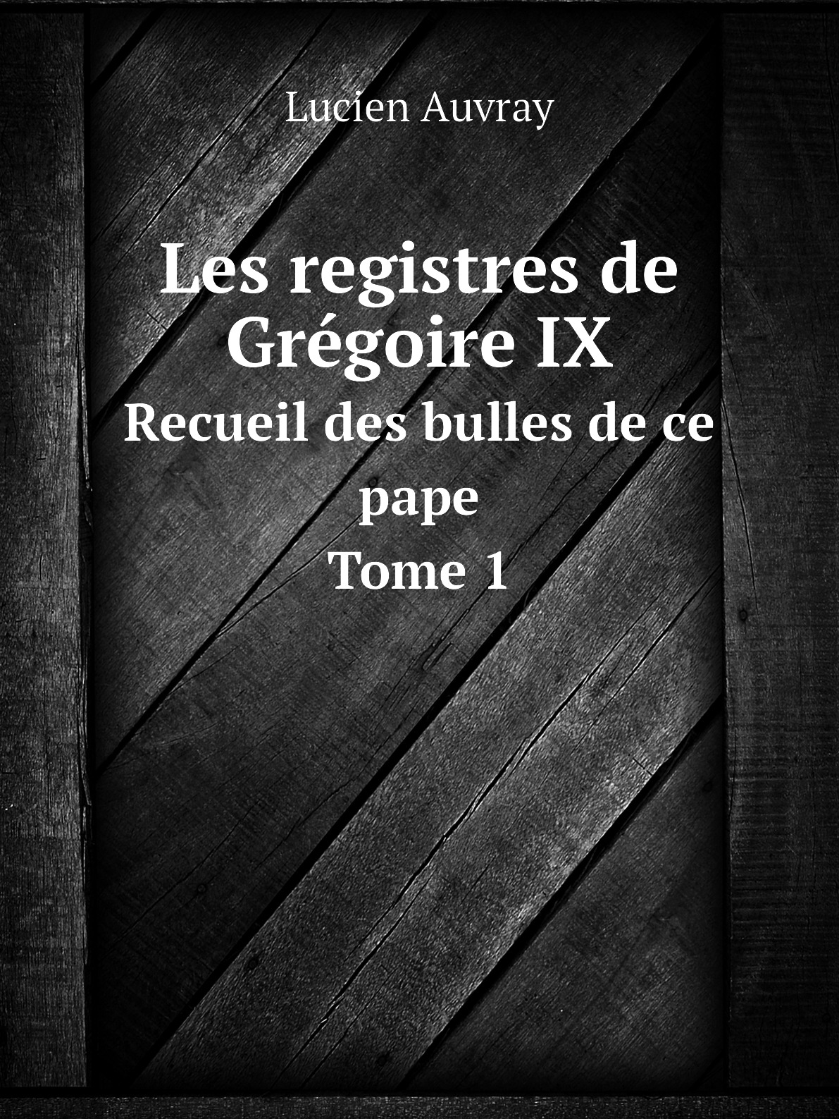 

Les registres de Gregoire IX