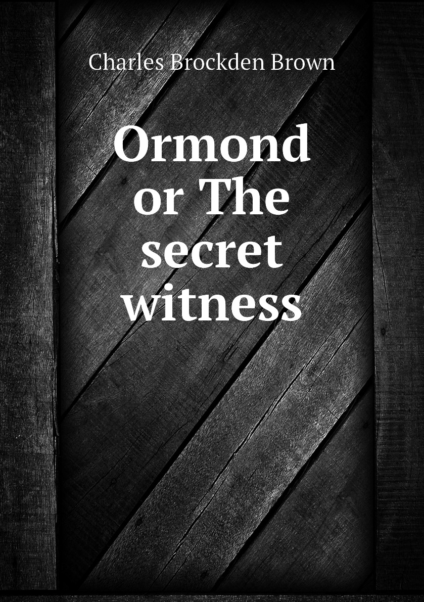 

Ormond or The secret witness