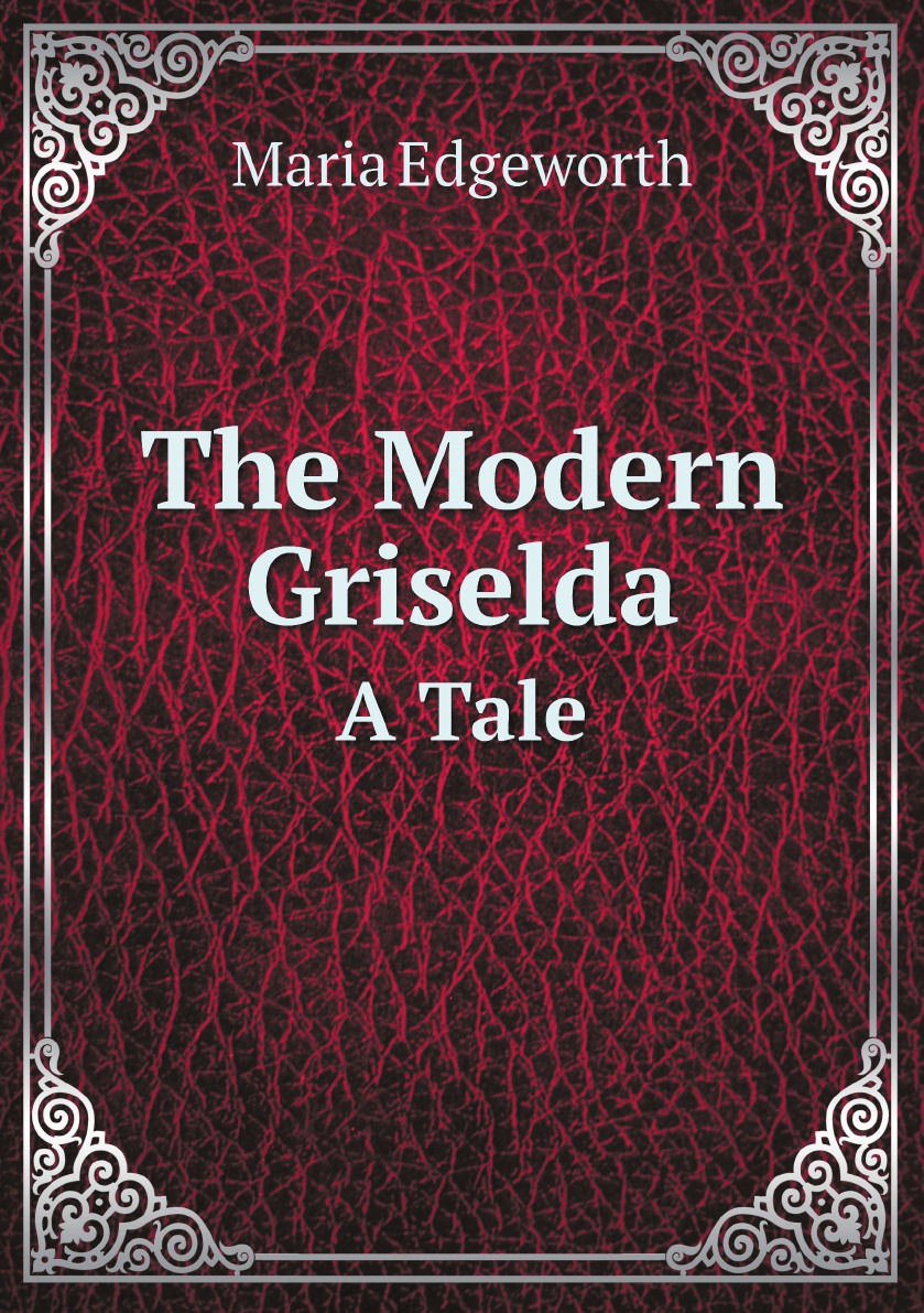 

The Modern Griselda