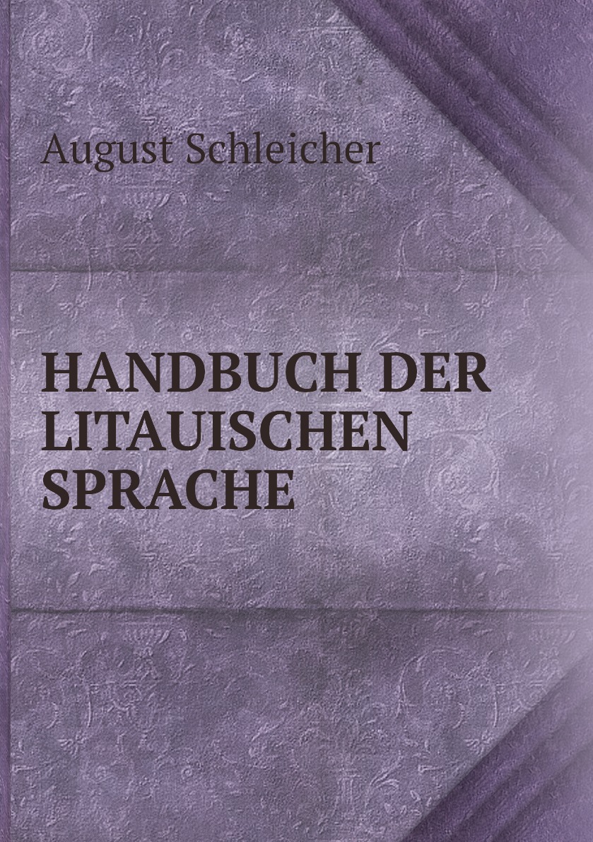 

HANDBUCH DER LITAUISCHEN SPRACHE