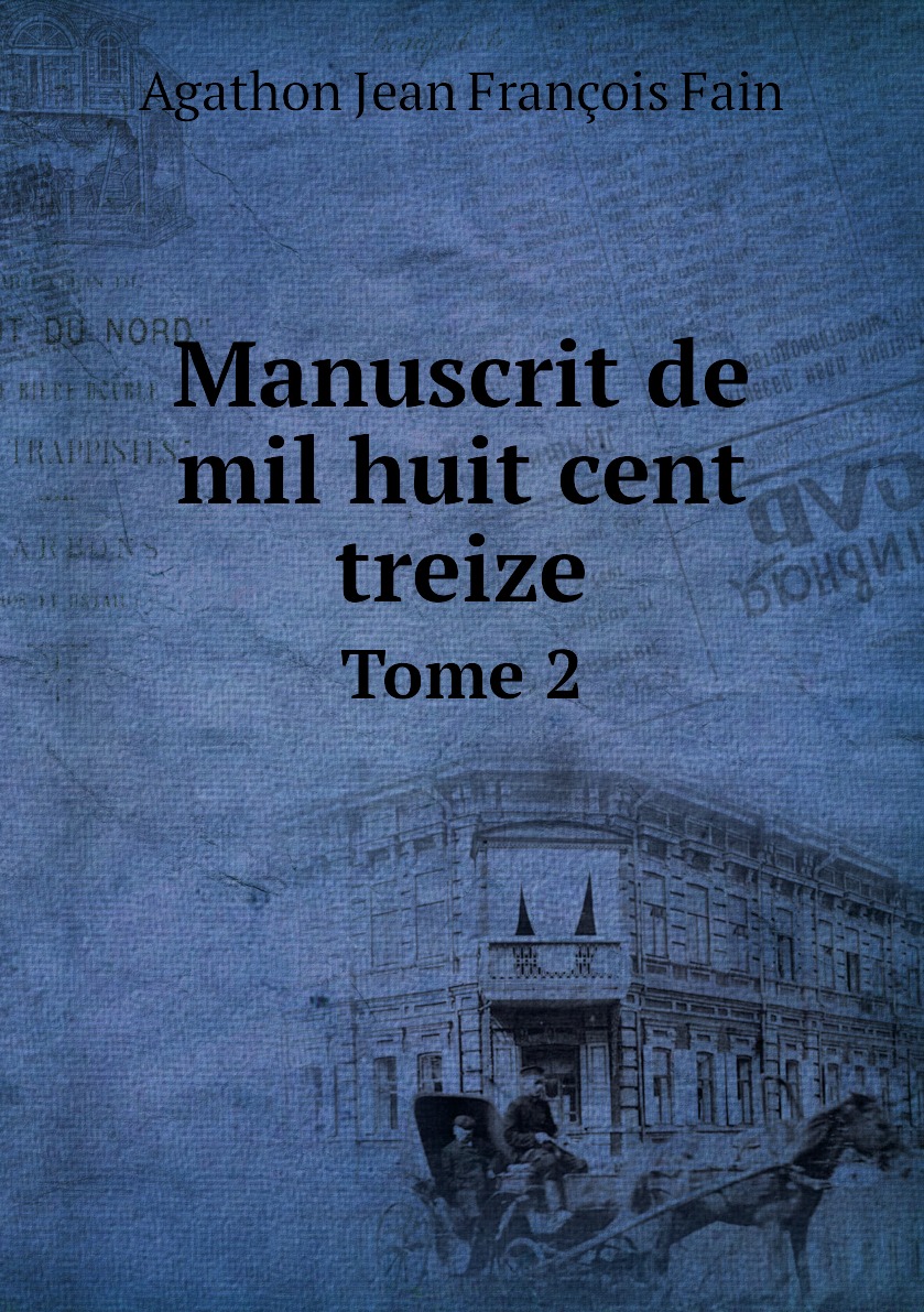 

Manuscrit de mil huit cent treize