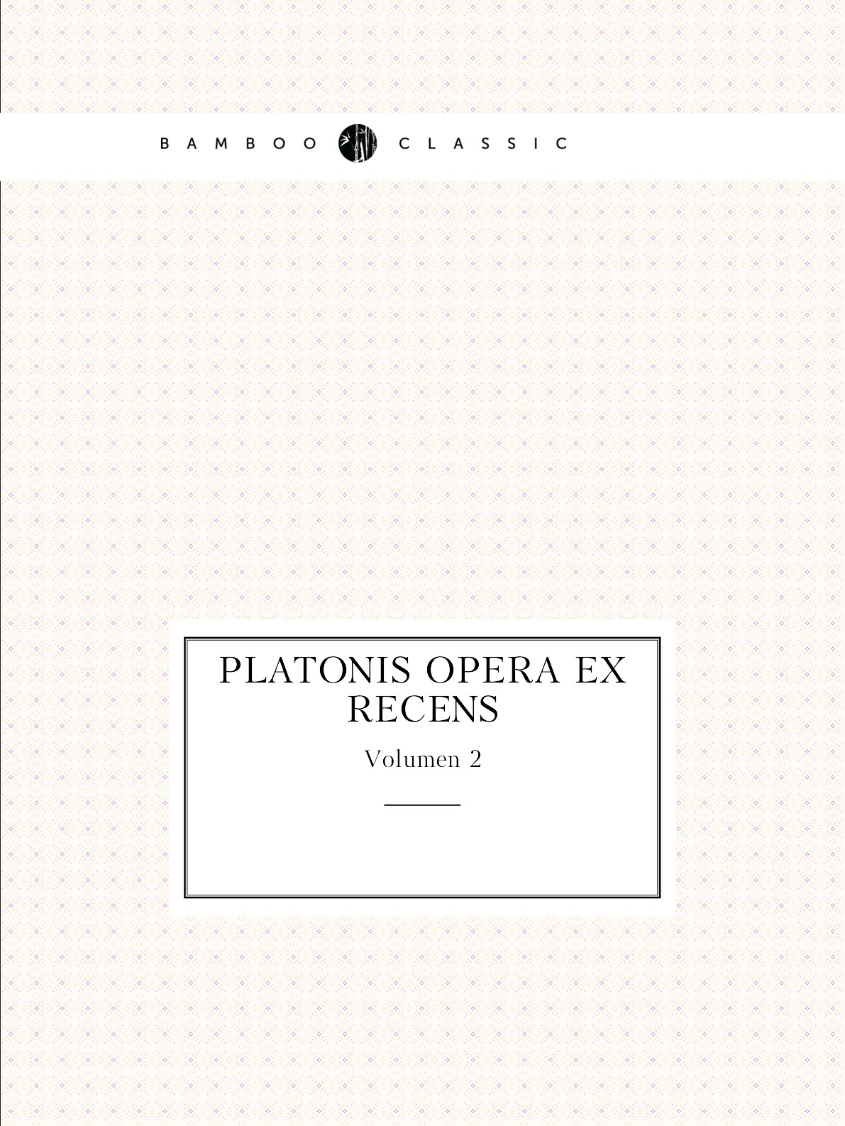 

Platonis opera ex recens