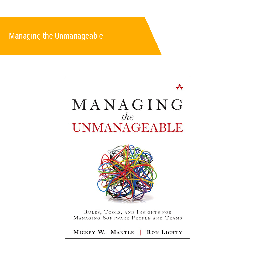 

Managing the Unmanageable