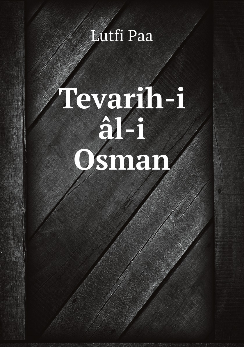 

Tevarih-i al-i Osman