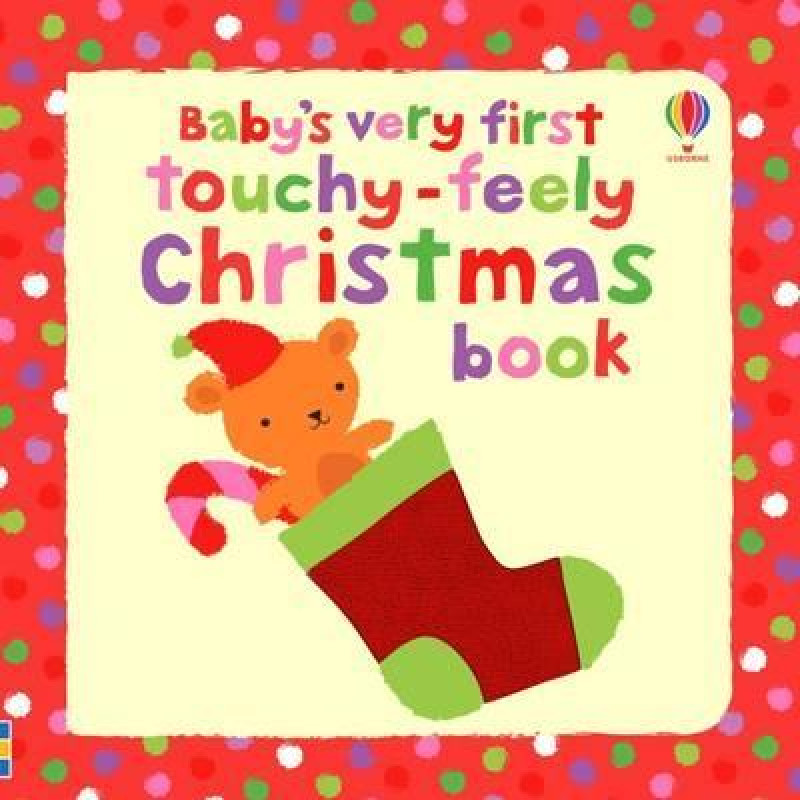 

Babys Very First Touchy-Feely Christmas book