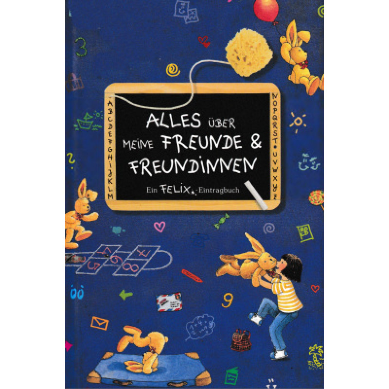 Книги на иностранных языках Книга Alles ueber meine Freunde und Freundinnen. Ein Felix-Eintragenbuch
