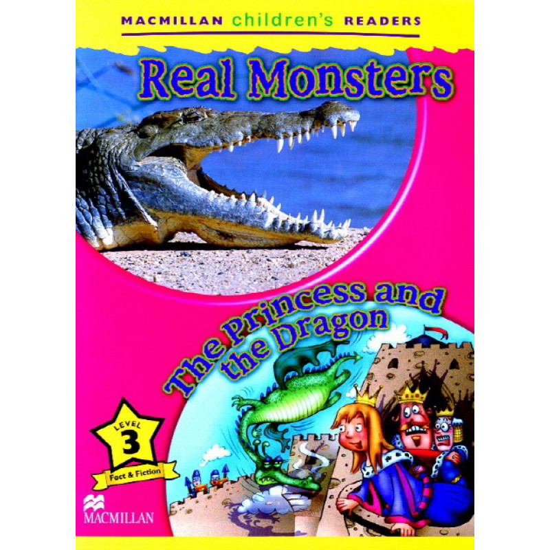 

Real Monsters / The Princess and the Dragon