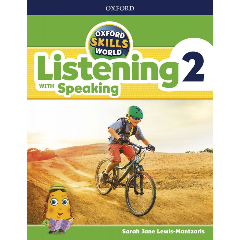 

Oxford Skills World: Level 2. Listening with Speaking Student Book / Workbook