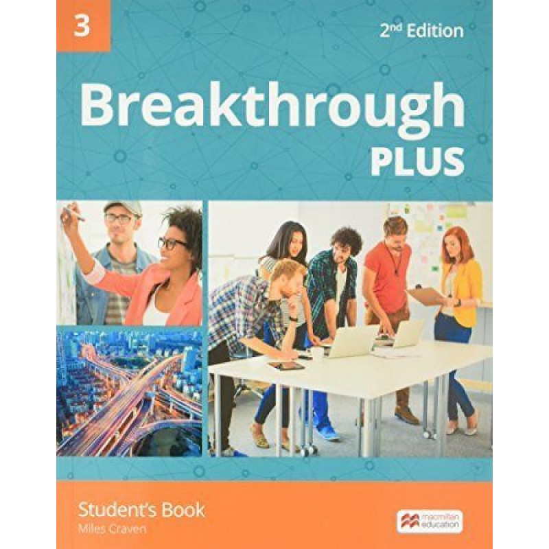 

Breakthrough Plus 2nd Edition 3 Students Book