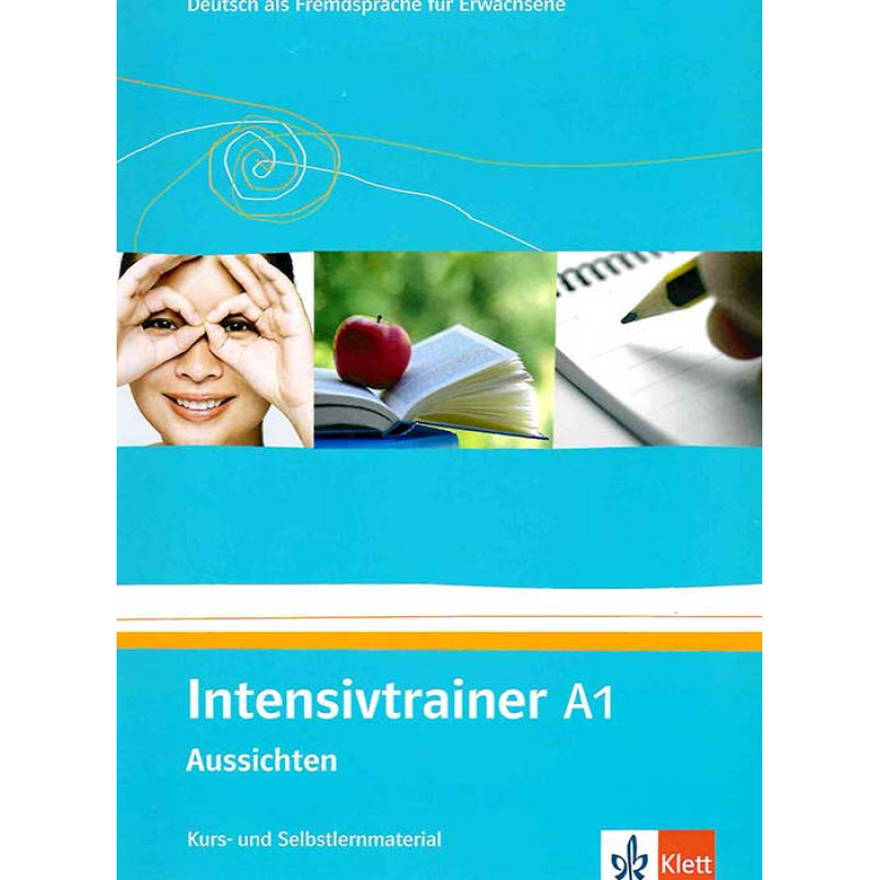 

Aussichten A1 Intensivtrainer Kurs- und Selbstlernmaterisl
