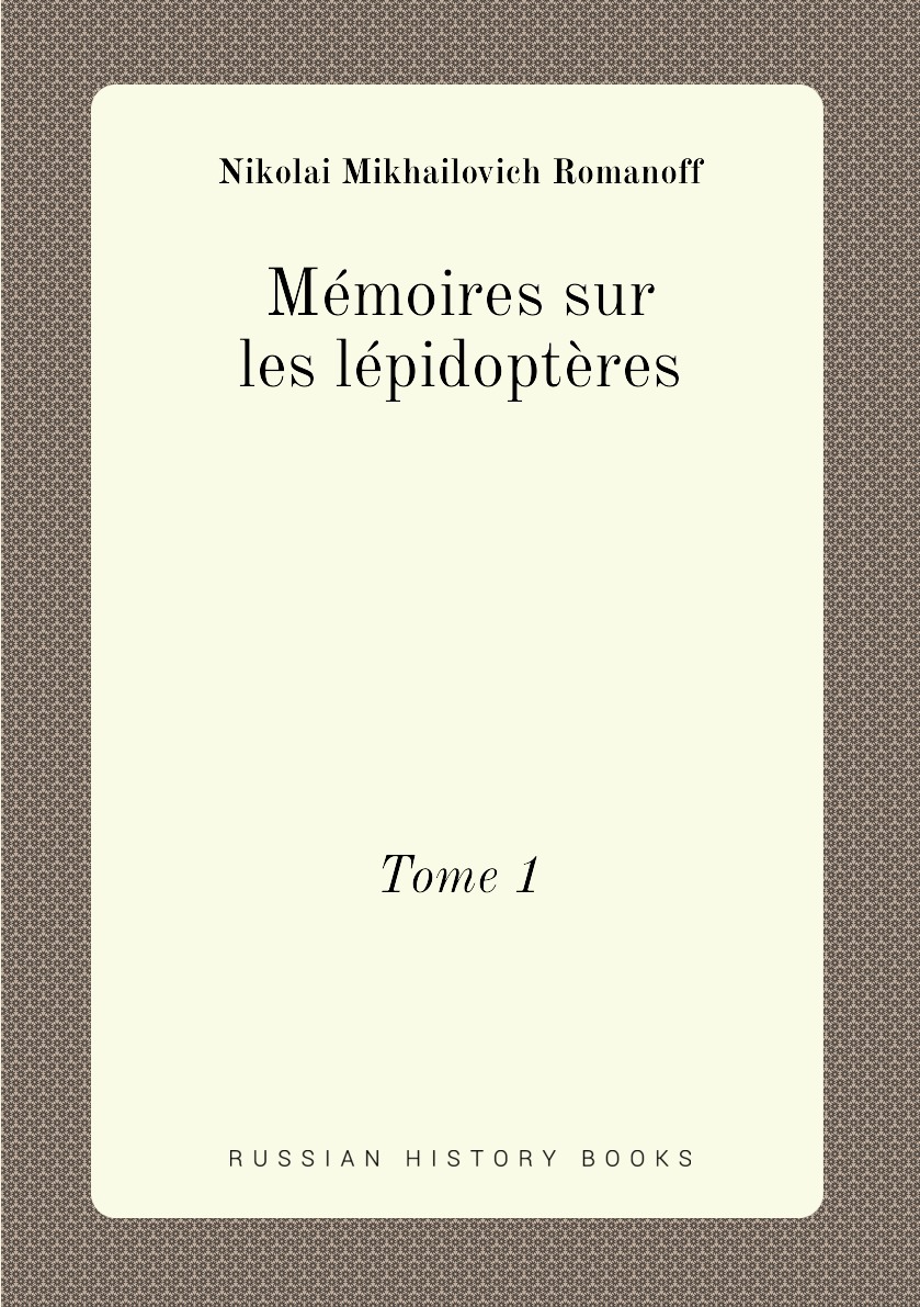 

Memoires sur les lepidopteres