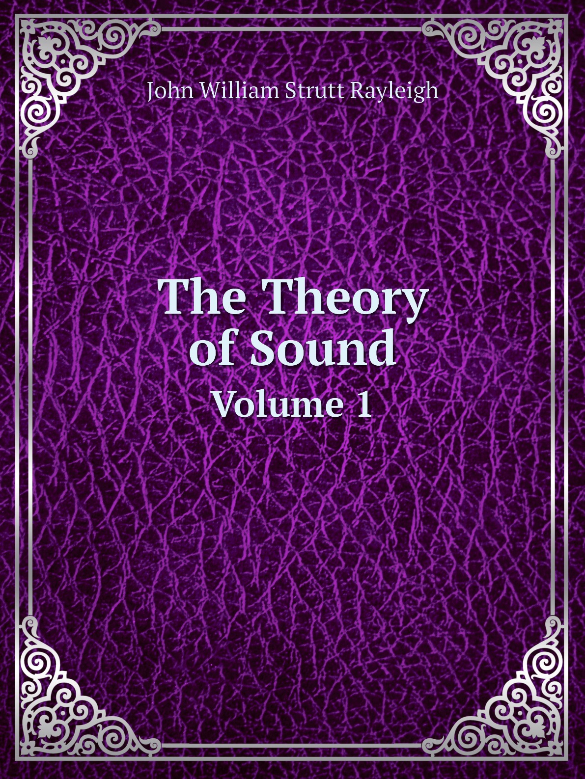 

The Theory of Sound